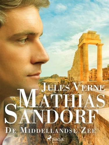 Jules Verne et  Anonymous - Mathias Sandorf - De Middellandse Zee.