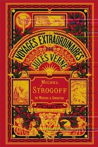 Jules Verne - Michel Strogoff - Tome 2.