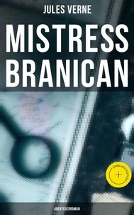 Mistreß Branican: Abenteuerroman