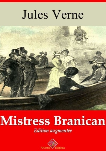 Mistress Branican – suivi d'annexes. Nouvelle édition 2019