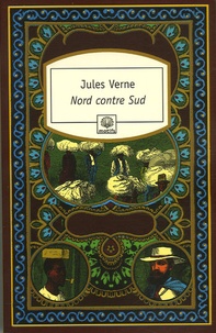 Jules Verne - Nord contre Sud.