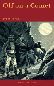 Off on a Comet (Cronos Classics)