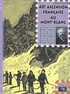 Jules Verne - Quarantième ascension française au Mont Blanc.