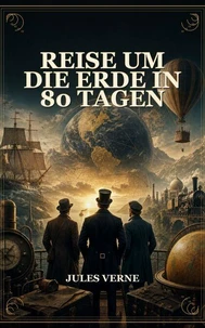 Reise um die Erde in 80 Tagen