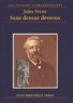 Jules Verne - Sans Dessus Dessous.