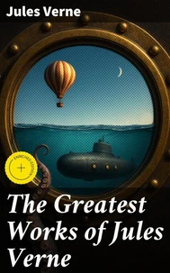 The Greatest Works of Jules Verne
