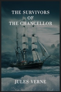 Jules Verne - The Survivors of the Chancellor.