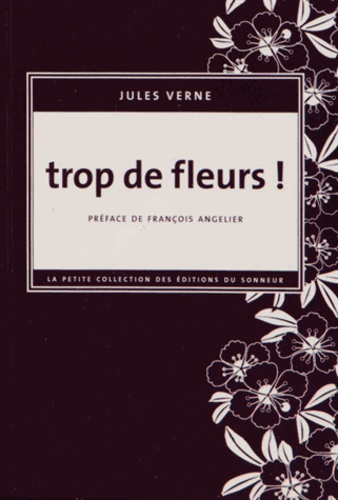 Jules Verne - Trop de fleurs !.