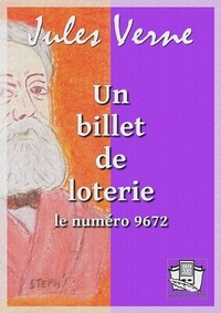 Jules Verne - Un billet de loterie.