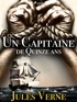 Jules Verne - Un Capitaine de Quinze ans.