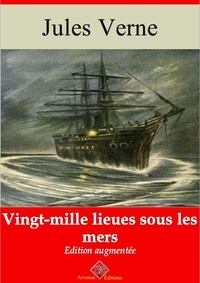 Jules Verne - Vingt-mille lieues sous les mers – suivi d'annexes - Nouvelle édition 2019.