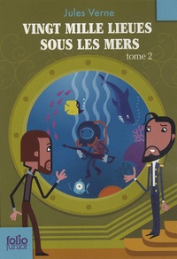 Jules Verne - Vingt mille lieues sous les mers Tome 2 : .