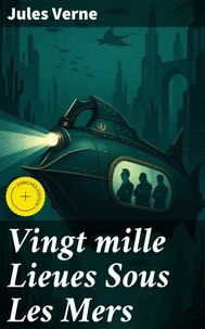 Vingt mille Lieues Sous Les Mers