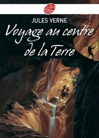 Jules Verne - Voyage au centre de la Terre - Texte intégral.
