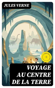 Voyage au Centre de la Terre