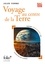 Voyage au centre de la Terre. Parcours : Science et fiction  Edition 2021