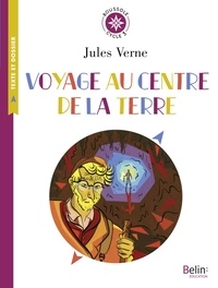 Jules Verne - Voyage au centre de la Terre - Cycle 3.