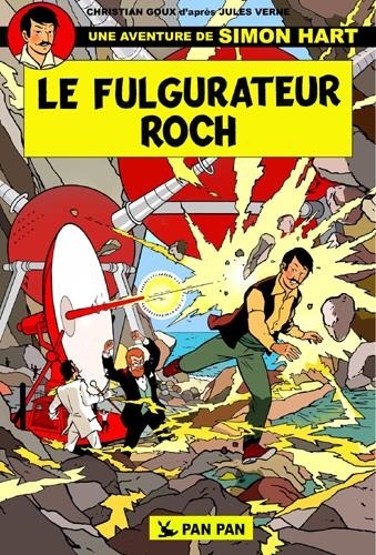 Jules Vernes et Christian Goux - Le Fulgurateur Roch T01.