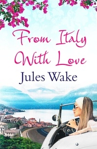 Jules Wake - From Italy With Love.