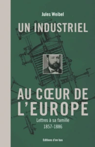 Un industriel au coeur de l'Europe
