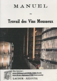 Manuel du travail des vins mousseux