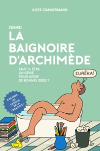 (Dans) la baignoire d'Archimède
