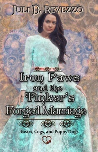 Iron Paws and the Tinker’s Forged Marriage