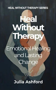Heal Without Therapy