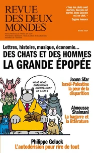 Des chats et des hommes, la grande épopée