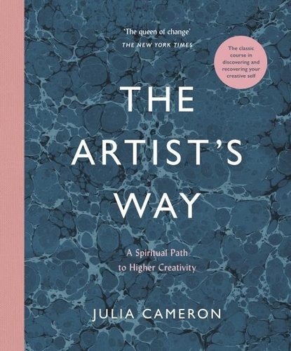 Julia Cameron - The Artist's Way - Luxury Hardback Edition.