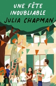 Julia Chapman - Les Chroniques de Fogas Tome 4 : Une fête inoubliable.