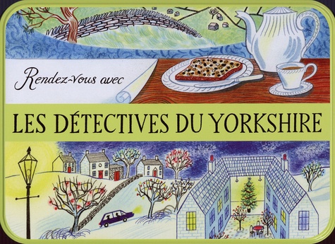Julia Chapman - Les détectives du Yorkshire  : Rendez-vous avec les détectives du Yorkshire - Coffret en 2 volumes : Tome 1, Rendez-vous avec le crime ; Tome 2, Rendez-vous avec le mal.
