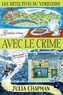 Julia Chapman - Les détectives du Yorkshire Tome 1 : Rendez-vous avec le crime - Volume 2.