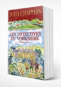 Julia Chapman - Les détectives du Yorkshire Tomes 5 et 6 : .