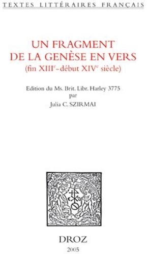 Un fragment de la Genèse en vers ( fin XIIIe-début XIVe siècle)