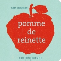 Julia Chausson - Pomme de Reinette.