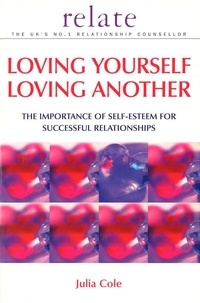 Julia Cole - Loving Yourself Loving Another.