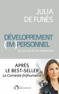 Livres Epub gratuits à télécharger Développement (im)personnel  - Le succès d'une imposture par Julia de Funès 9791032906101