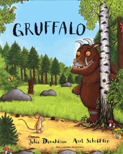 Julia Donaldson et Axel Scheffler - Gruffalo.