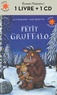 Julia Donaldson et Axel Scheffler - Petit Gruffalo. 1 CD audio
