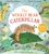 The Woolly Bear Caterpillar. With All About Caterpillars and Moths
