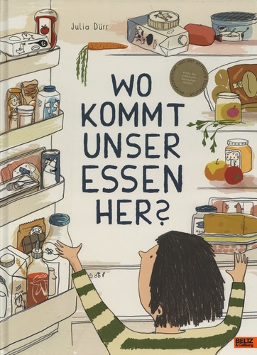 Julia Dürr - Wo kommt unser Essen her?.