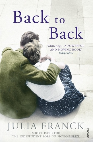 Julia Franck et Anthea Bell - Back to Back.