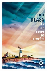 En ces temps de tempêtes