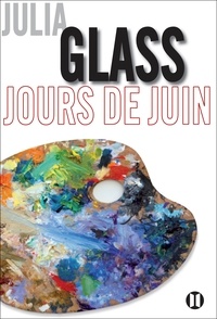 Julia Glass - Jours de juin.