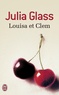 Julia Glass - Louisa et Clem.