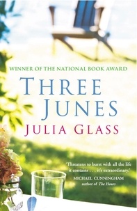 Julia Glass - Three Junes.