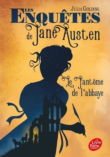 Julia Golding - Les enquêtes de Jane Austen Tome 1 : Le fantôme de l'abbaye.