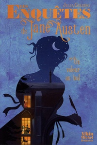Julia Golding - Les enquêtes de Jane Austen Tome 2 : Un voleur au bal.