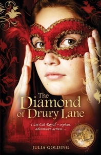 Julia Golding - The Diamond of Drury Lane.